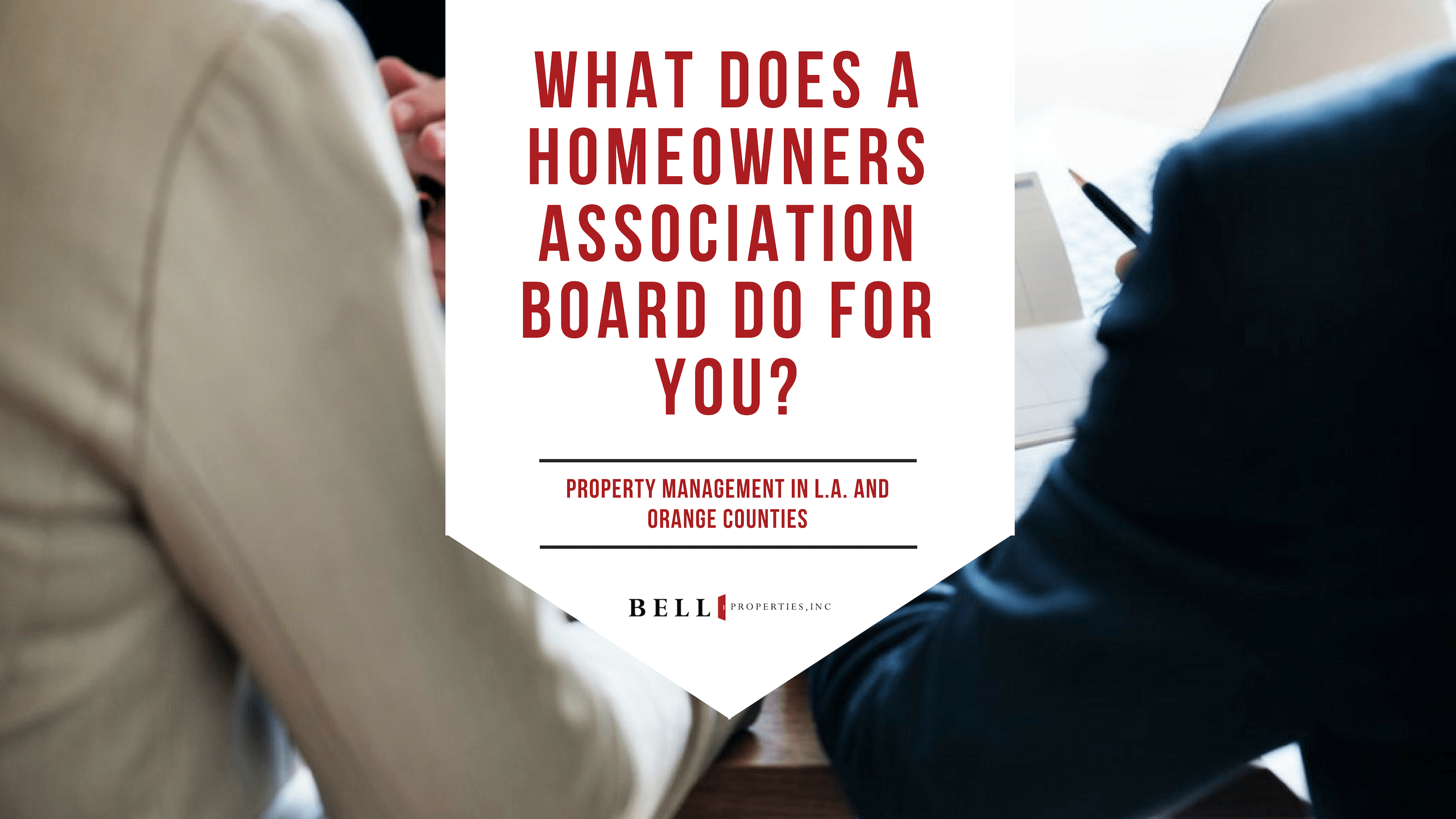 What Does a Los Angeles Homeowners Association Board do for You?